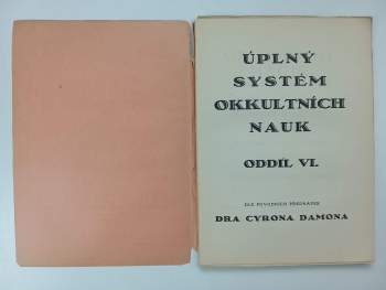 Theron Q Dumont: Úvod do Psychických Věd a nauk o Sugesci, Hypnotismu, Telepathii, osobním Magnetismu, zkoumání a rozbor charakteru, probuzení utajených sil Podvědomí