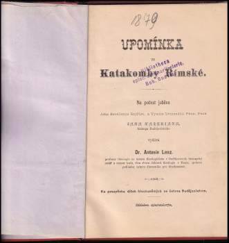 Antonín Lenz: Upomínka na Katakomby Římské