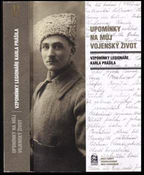 Karel Prášil: Upomínky na můj vojenský život