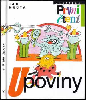 Jan Krůta: Upoviny