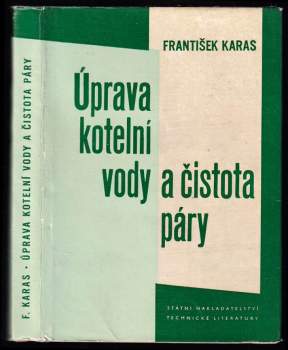 Úprava kotelní vody a čistota páry