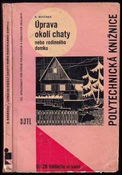 Úprava okolí chaty nebo rodinného domku