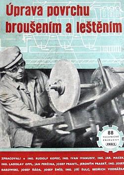 Úprava povrchu broušením a leštěním