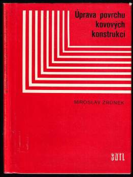 Úprava povrchu kovových konstrukcí