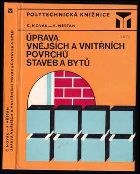 Čestmír Novák: Úprava vnějších a vnitřních povrchů staveb a bytů