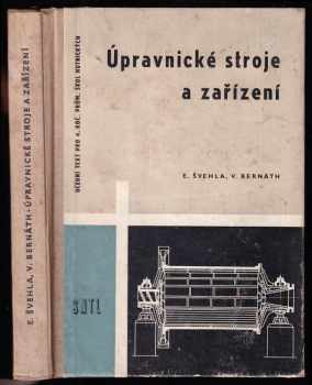 Úpravnické stroje a zařízení