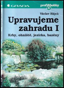 Upravujeme zahradu