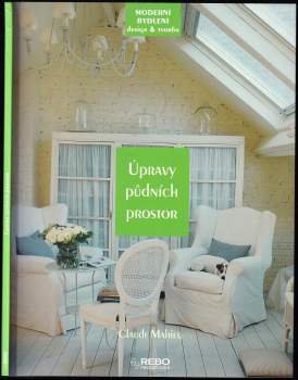 Claude Mahieu: Úpravy půdních prostor
