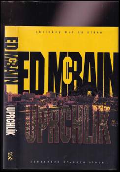 Ed McBain: Uprchlík