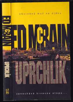 Ed McBain: Uprchlík