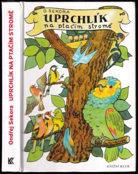 Uprchlík na ptačím stromě