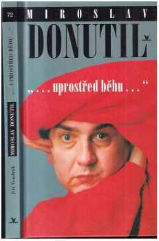 Miroslav Donutil: Miroslav Donutil