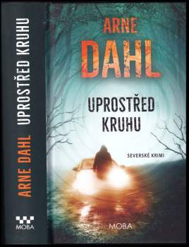 Arne Dahl: Uprostřed kruhu