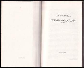 Jiří Kratochvil: Uprostřed nocí zpěv