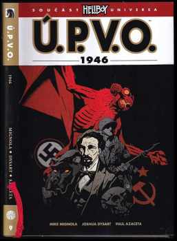 Michael Mignola: Ú.P.V.O. Úřad paranormálního výzkumu a obrany