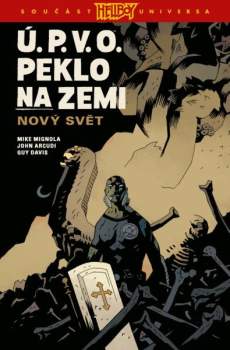 Ú.P.V.O. - peklo na zemi