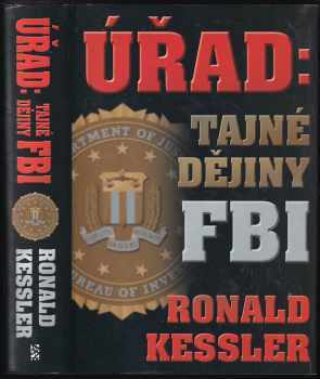 Ronald Kessler: Úřad: tajné dějiny FBI