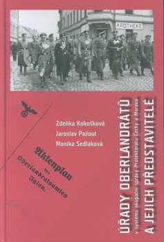 Úřady oberlandrátů v systému okupační správy Protektorátu Čechy a Morava a jejich představitelé