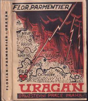 Uragan : román - Florian Parmentier (1928, Družstevní práce) - ID: 115616