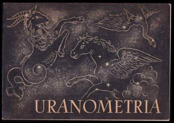 Uranometria. Figurální atlas význačných souhvězdí