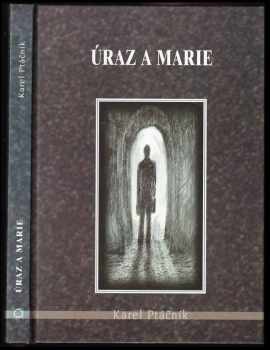 Úraz a Marie