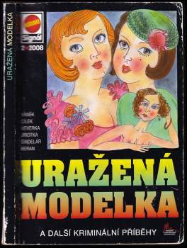 Uražená modelka