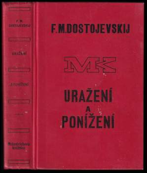 Fedor Michajlovič Dostojevskij: Uražení a ponížení