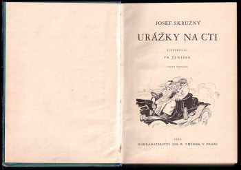 Josef Skružný: Urážky na cti