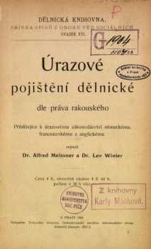 Úrazové pojištění dělnické dle práva rakouského