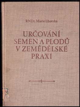 Určování semen a plodů v zemědělské praxi