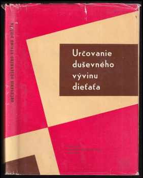 Určovanie duševného vývinu dieťaťa
