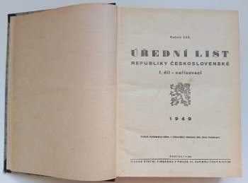 Úřední list republiky československé, ročník XXX., 1. díl - nařizovací : částka 1 - 106