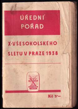 Úřední pořad X. všesokolského sletu v Praze 1938