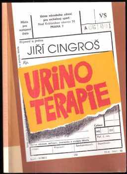 Jiří Cingroš: Urinoterapie