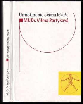 Urinoterapie očima lékaře - Vilma Partyková (1997, START) - ID: 529630