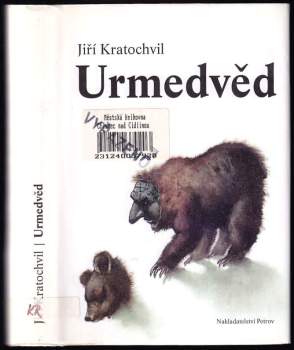 Jiří Kratochvil: Urmedvěd