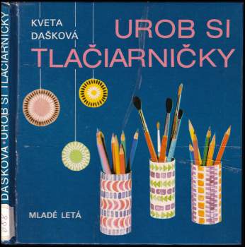 Urob si tlačiarničky