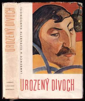 Urozený divoch : život Paula Gauguina