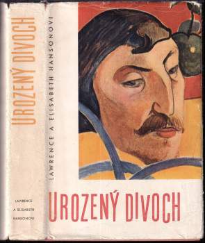 Lawrence Hanson: Urozený divoch