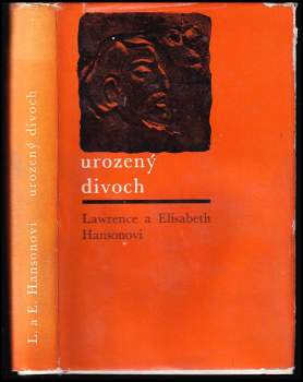 Lawrence Hanson: Urozený divoch