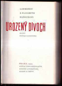 Lawrence Hanson: Urozený divoch