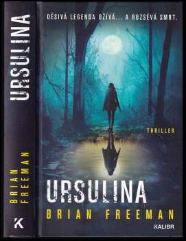 Brian Freeman: Ursulina