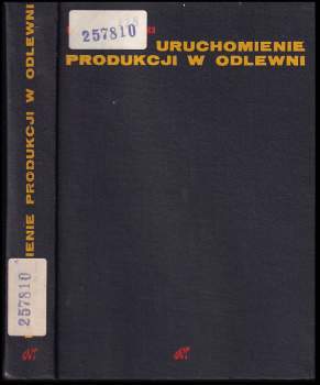 Uruchomienie produkcji w odlewni