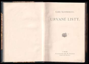 Karel Klostermann: Urvané listy
