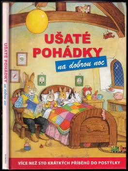 Geoffrey Cowan: Ušaté pohádky na dobrou noc
