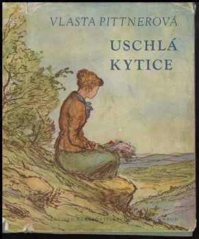 Uschlá kytice