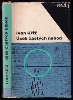 Úsek častých nehod - Ivan Kříž (1965, Mladá fronta) - ID: 361087