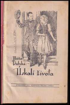 Máňa Dubská: Úskalí života + Princezna z cirkusu - románová příloha Cvrčka