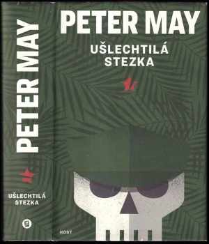 Peter May: Ušlechtilá stezka