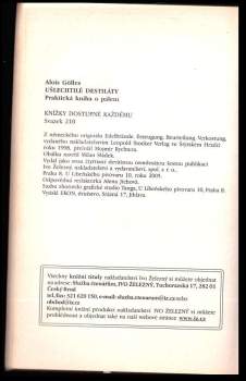 Alois Gölles: Ušlechtilé destiláty